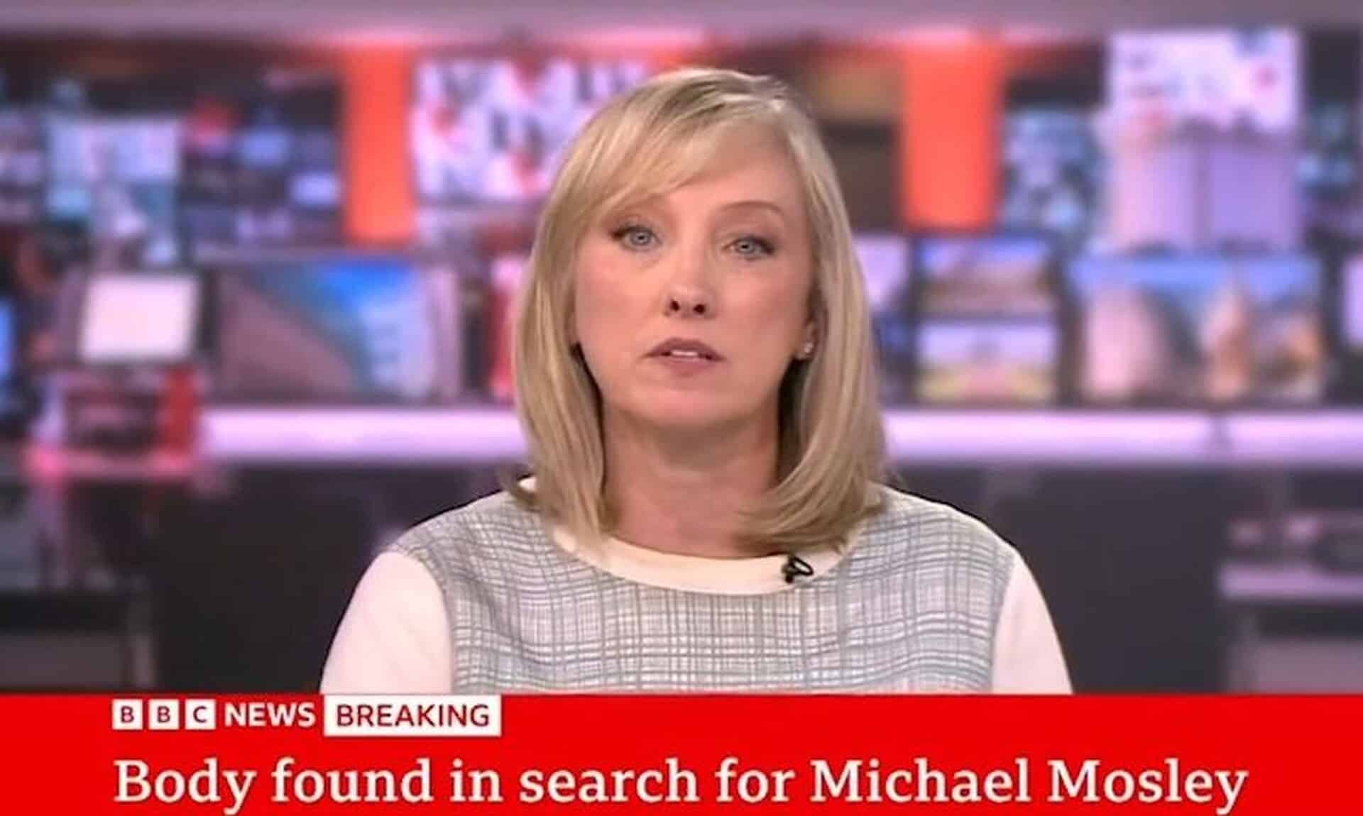 Μάικλ-Μόσλεϊ:Συγκλονισμένη-δημοσιογράφος-του-bbc-news,-μεταδίδει-ότι-βρέθηκε-η-σορός-του-παρουσιαστή